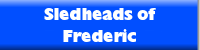 Sledheads of Frederic